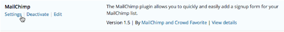 Imagen: captura de pantalla del enlace de opciones del plugin de Mailchimp.